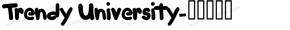 Trendy University字体转换